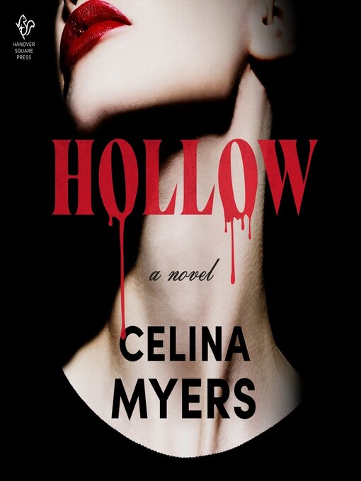 Title details for Hollow by Celina Myers - Wait list